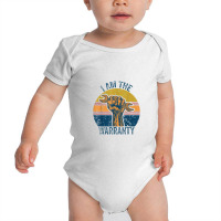 I Am The Warranty Broken Diesel Truck Mechanic Fix Myself Baby Bodysuit | Artistshot