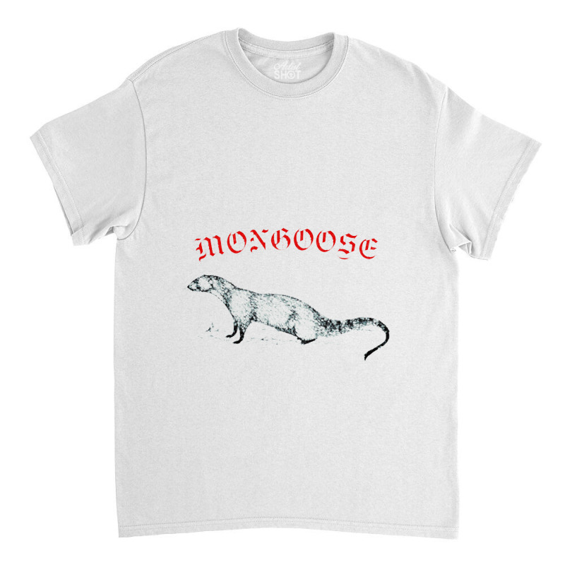 Mongoose, Bitey Sneak Boi Fan Design Classic T-shirt by siapasidia | Artistshot