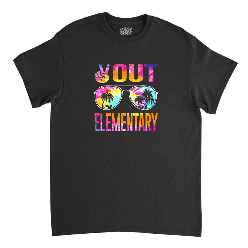 Last Day Of School Peace Out Elementary Teacher Kids Women Classic T-shirt | Artistshot