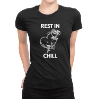 Rest In Chill Ladies Fitted T-shirt | Artistshot