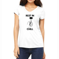 Rest In Chill Women's V-neck T-shirt | Artistshot