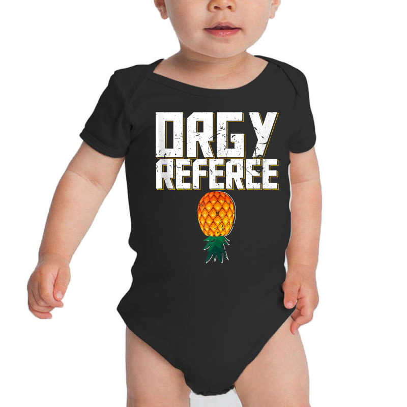 Orgy Referee Swinger Party Pineapple Threesome Gang Bang Tank Top Baby Bodysuit | Artistshot