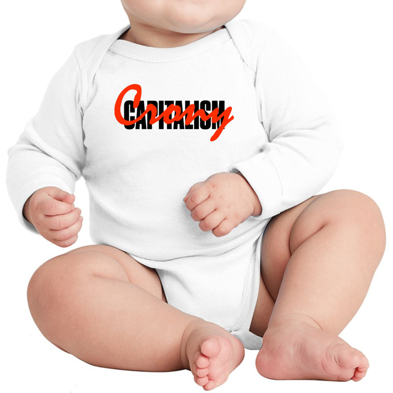 Capitalism Crony Long Sleeve Baby Bodysuit by NurB | Artistshot