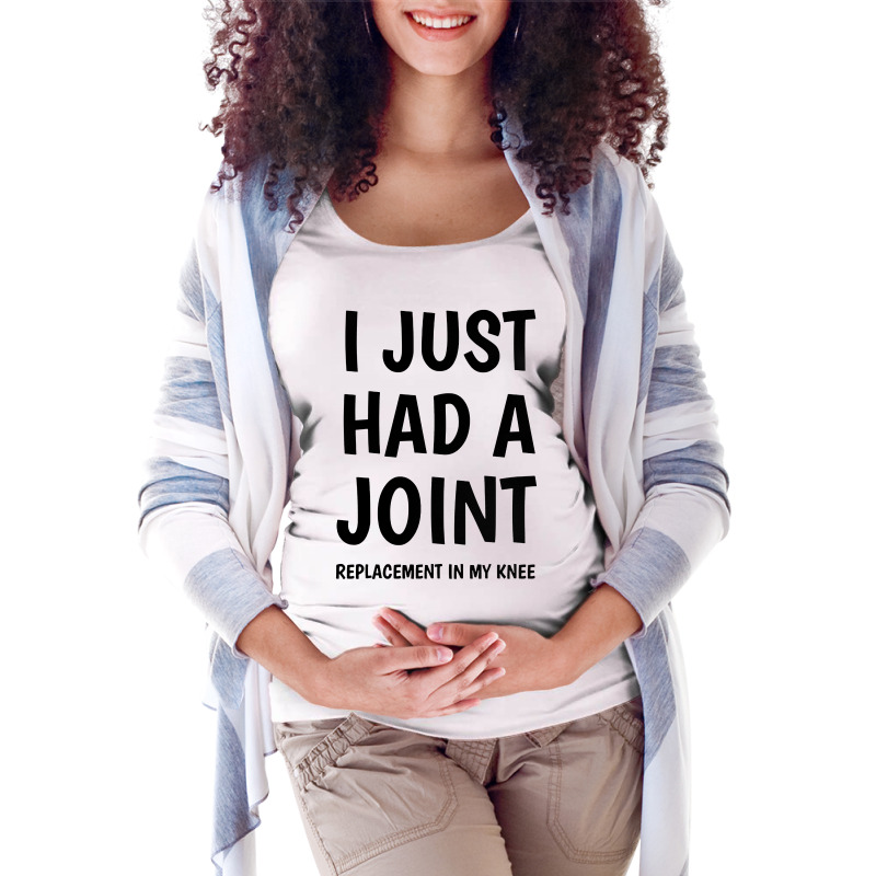 I Just Had A Joint Knee Replacement Maternity Scoop Neck T-shirt by Best seller | Artistshot