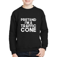 Pretend I'm A Traffic Cone Simple Halloween Costume Party Youth Sweatshirt | Artistshot