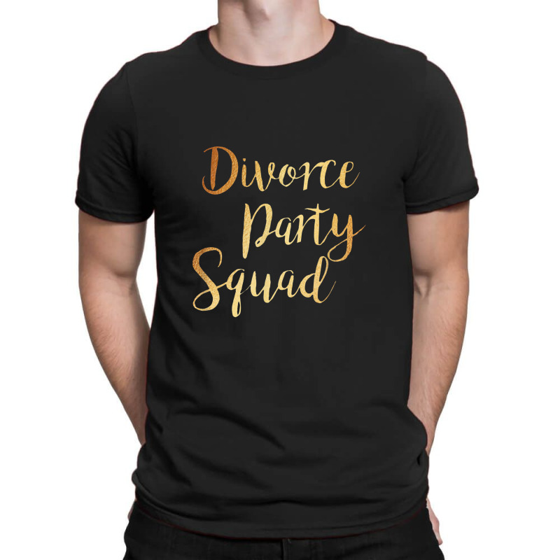 Divorce Party Squad   Divorcee End Of Marriage Party Costume T-shirt | Artistshot