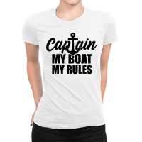 Captain My Boat My Rules Capacity T Shirt Ladies Fitted T-shirt | Artistshot