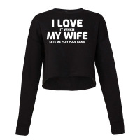 Billiards Snooker Pool Player Cue Sports Husband Wife Cropped Sweater | Artistshot