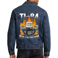 Ti 84 Plus Calculator Funny Math Teacher T Shirt Men Denim Jacket | Artistshot