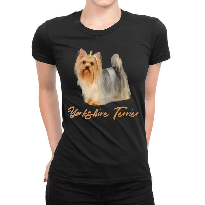 Dog Beautiful Yorkshire Terrier Especially For Yorkie Dog Lovers Puppy Ladies Fitted T-Shirt by stress | Artistshot