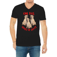 One Dog Short Of Crazy T  Shirtone Dog Short Of Crazy T  Shirt (1) V-neck Tee | Artistshot