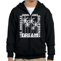 Summer Vibes Dream Los Angeles Youth Zipper Hoodie | Artistshot