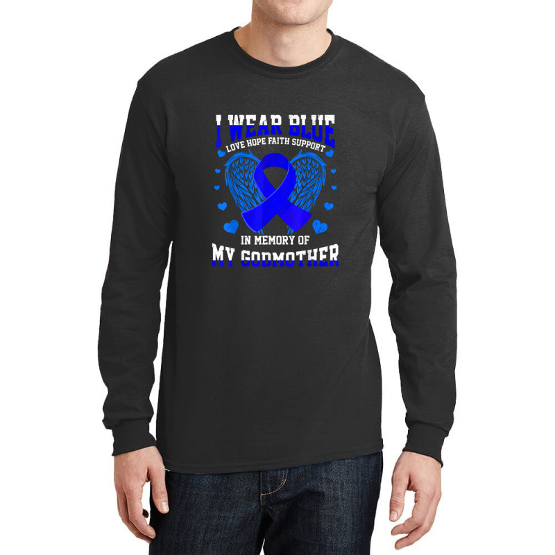 I Wear Blue Memory Godmother Colon Cancer Awareness Ribbon Long Sleeve Shirts | Artistshot