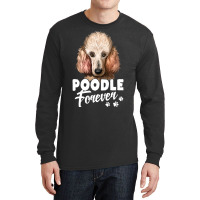 Poodle Lover Dog 365 Poodle Forever Cute Dog Lover 296 Poodles Long Sleeve Shirts | Artistshot