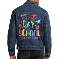 Happy First Day Let's Do This Welcome Back To School T Shirt Men Denim Jacket | Artistshot