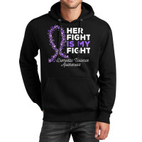 Her Fight Is My Fight   Domestic Violence Awareness Ribbon T Shirt Unisex Hoodie | Artistshot