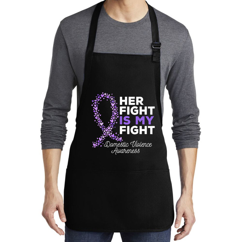 Her Fight Is My Fight   Domestic Violence Awareness Ribbon T Shirt Medium-length Apron | Artistshot