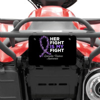 Her Fight Is My Fight   Domestic Violence Awareness Ribbon T Shirt Atv License Plate | Artistshot