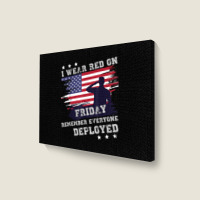 I Wear Red On Friday Remember Deployed American Flag Retro T Shirt Landscape Canvas Print | Artistshot