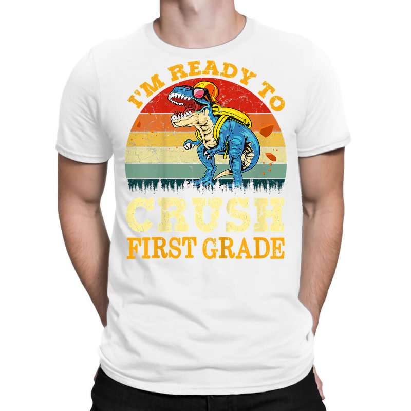 Kids Ready To Crush First Grade Dinosaur Back To School Boys Kids T Sh T-shirt | Artistshot