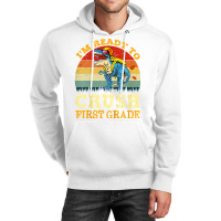 Kids Ready To Crush First Grade Dinosaur Back To School Boys Kids T Sh Unisex Hoodie | Artistshot