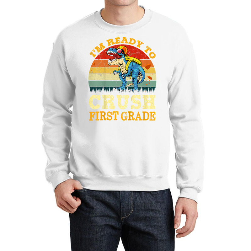 Kids Ready To Crush First Grade Dinosaur Back To School Boys Kids T Sh Crewneck Sweatshirt | Artistshot