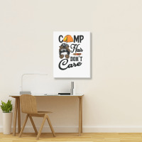 Ladies Camp Hair Don't Care Funny Outdoors Women Teen Girls T Shirt Portrait Canvas Print | Artistshot