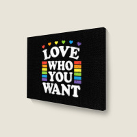 Love Who You Want Rainbow Lgbtq Heart Price Proud Rainbow T Shirt Landscape Canvas Print | Artistshot