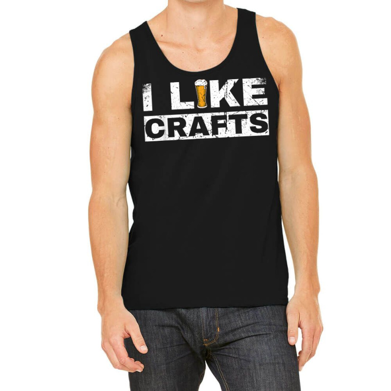 Mens I Like Crafts Beer Funny Clever Drinking And Hops Apparel T Shirt Tank Top | Artistshot