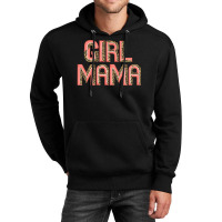 Girl Mama. Unisex Hoodie | Artistshot