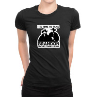 Let S Go Brandon In Different Languages Tee Funny Lets Go Bandon In Di Ladies Fitted T-shirt | Artistshot