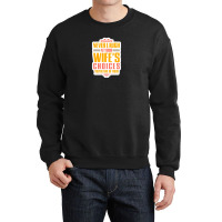 This Wife Is Already Taken By An Awesome Asshole Husband Shirt Funny V Crewneck Sweatshirt | Artistshot