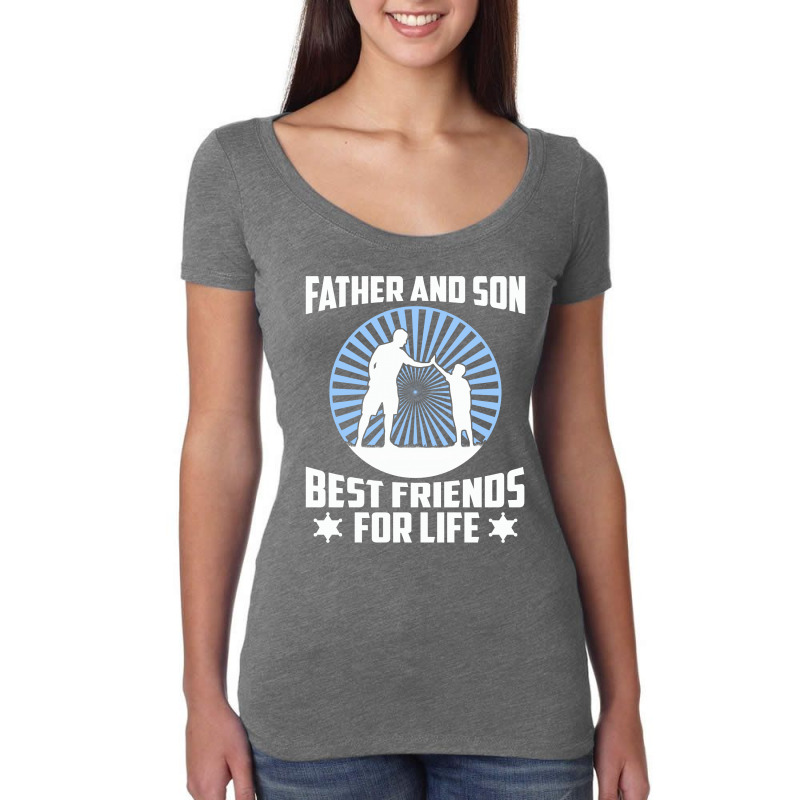 Father And Son Best Friends For Life - Fathers Day Gift Women's Triblend Scoop T-shirt | Artistshot