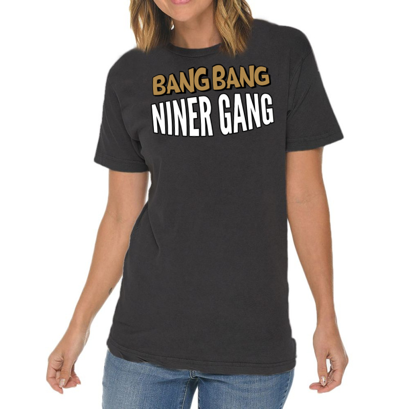 Bang Bang Niner Gang Pullover Hoodie Vintage T-shirt | Artistshot