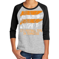 Its Football Time Tennessee Vintage Retro State Orange White Raglan Ba Youth 3/4 Sleeve | Artistshot