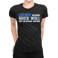 Football Lineman Brick Wall Shirt Ladies Fitted T-shirt | Artistshot