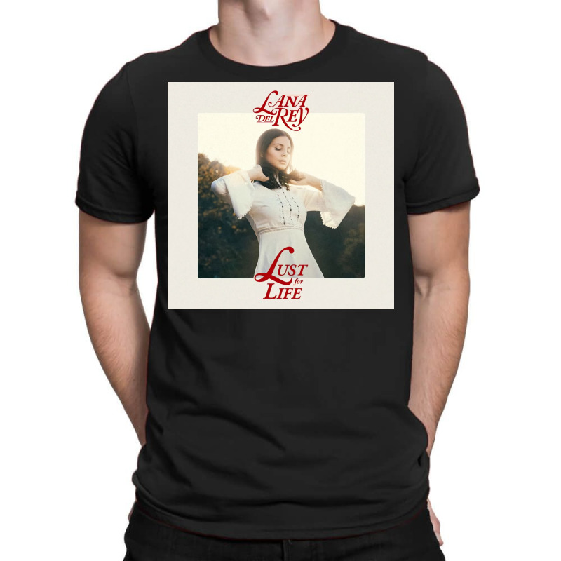 Lana Del Ray Lust For Life T-shirt | Artistshot