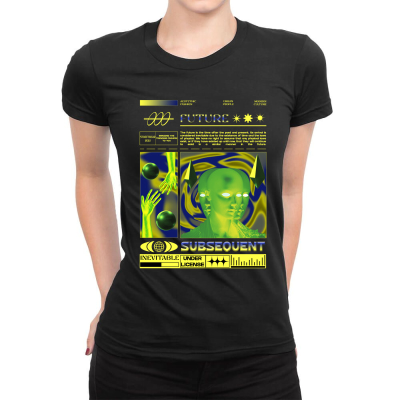 Future Streetwear Design Ladies Fitted T-Shirt by fluencyroom | Artistshot