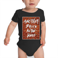 Another Brick In The Wall Baby Bodysuit | Artistshot