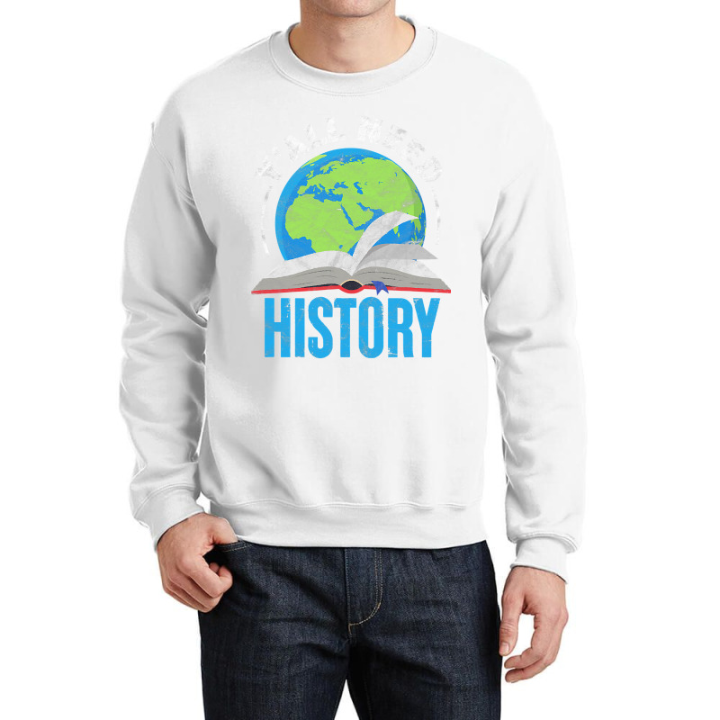 History Teacher Historian Funny Ya'll Need History T Shirt Crewneck Sweatshirt | Artistshot