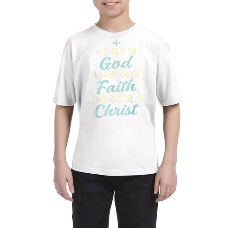 Child God Woman Faith Warrior Christ Jesus Christian Gift T Shirt Youth Tee | Artistshot