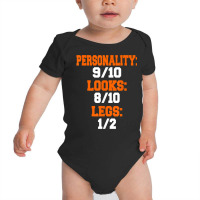 Legs 12 Funny Leg Amputee Prosthetic Surgery Humor Graphic T Shirt Baby Bodysuit | Artistshot