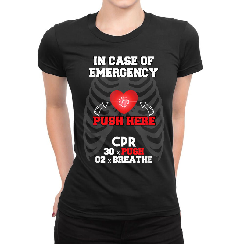 Funny Cpr Instructor First Aid For Nurses Cpr Instructor T Shirt Ladies Fitted T-Shirt by johnjosephmenk | Artistshot