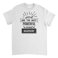 Word Are The Most Powerful Sexual Accessory Classic T-shirt | Artistshot