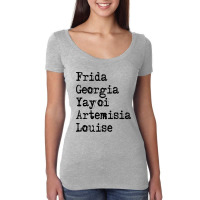 Frida Georgia Yayoi Artemisia Louise For Light Women's Triblend Scoop T-shirt | Artistshot