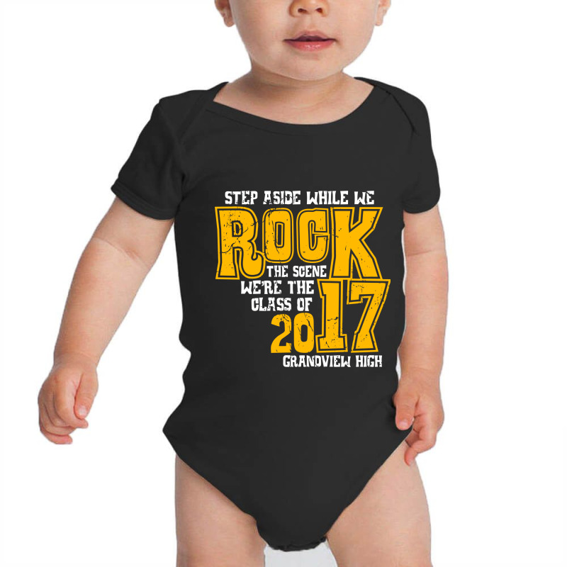 Step Aside While We Rock The Scene We’re The Class Of 2017 Grandview Baby Bodysuit by radmadhi | Artistshot