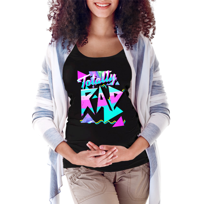 1980's Style Totally Rad 80s Casual  V.10.1 Tank Top Maternity Scoop Neck T-shirt by time5803 | Artistshot