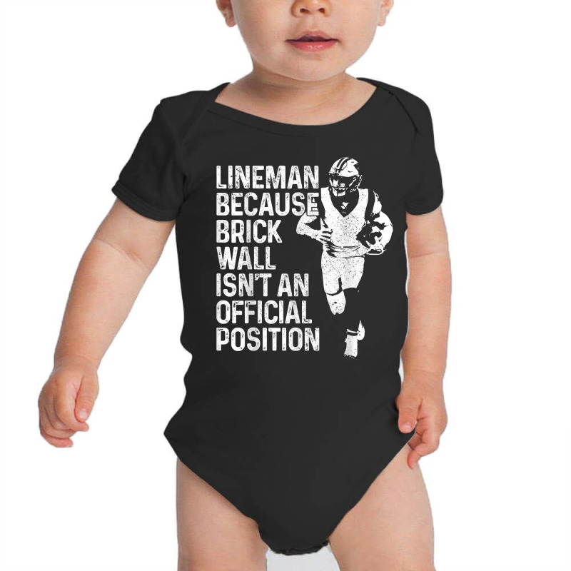 Mens Lineman Brick Wall Official Position Funny Football T Shirt Baby Bodysuit by manviwadlington | Artistshot