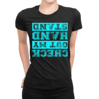 Check Out My Handstand Gymnastics T Shirt Ladies Fitted T-shirt | Artistshot