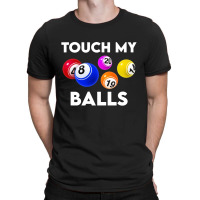 Bingo Caller Touch My Balls T-shirt | Artistshot